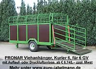 Pronar Viehanhänger, NEU, Kurier 6 für 6 GV, Kurier 10 für 10 GV, Kurier 46/2 für 12 GV hydr. absenkbar Pronar Viehanhänger, NEU, Kurier 6 für 6 GV, Kurier 10 für 10 GV, Kurier 46/2 für 12 GV hydr. absenkbar